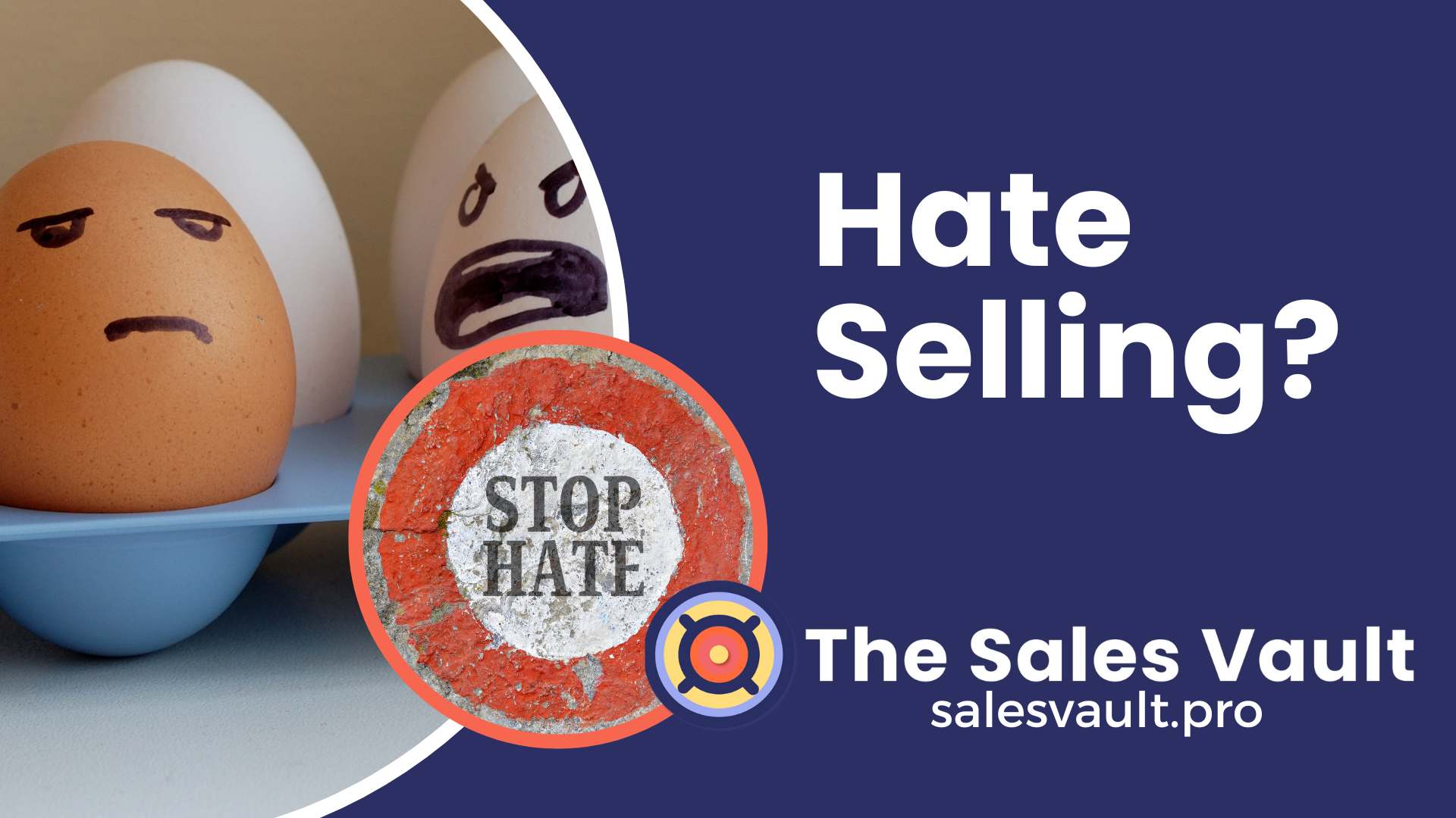 Hate Selling