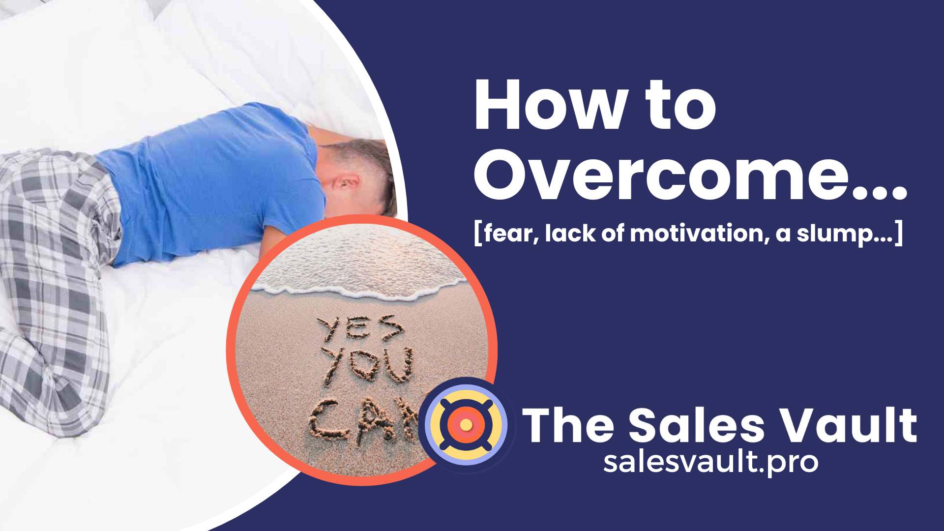 How to overcome